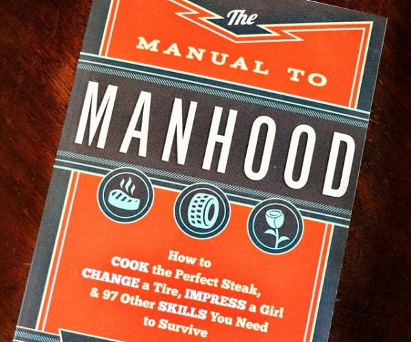 The Manual To Manhood Book