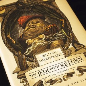 Shakespeare’s The Jedi Doth Return
