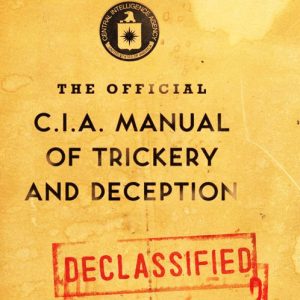 CIA Manual Of Trickery And Deception