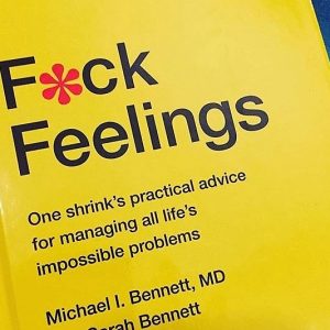 Fuck Feelings Book