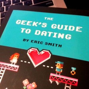 Geek’s Guide To Dating Book