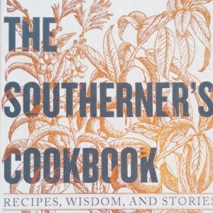 The Southerner’s Cookbook