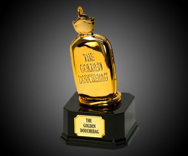 The Golden Douchebag Trophy