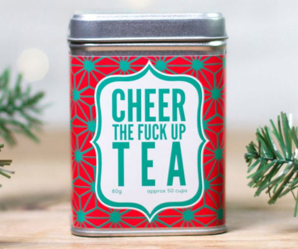 Cheer The Fuck Up Tea
