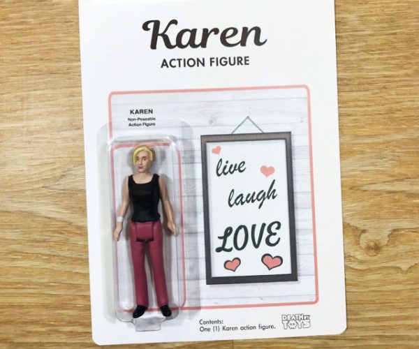 Karen The Action Figure