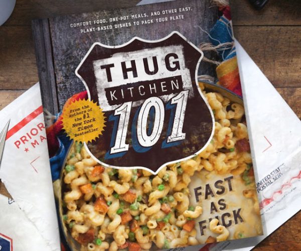 Thug Kitchen 101 Cookbook